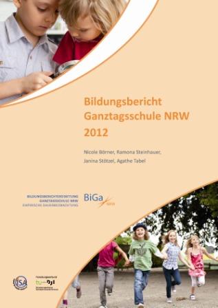 Bildungsbericht Ganztagsschule NRW 2012