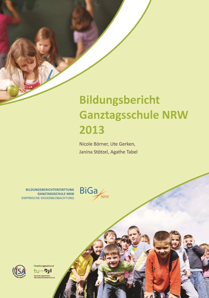 Bildungsbericht Ganztagsschule NRW 2013