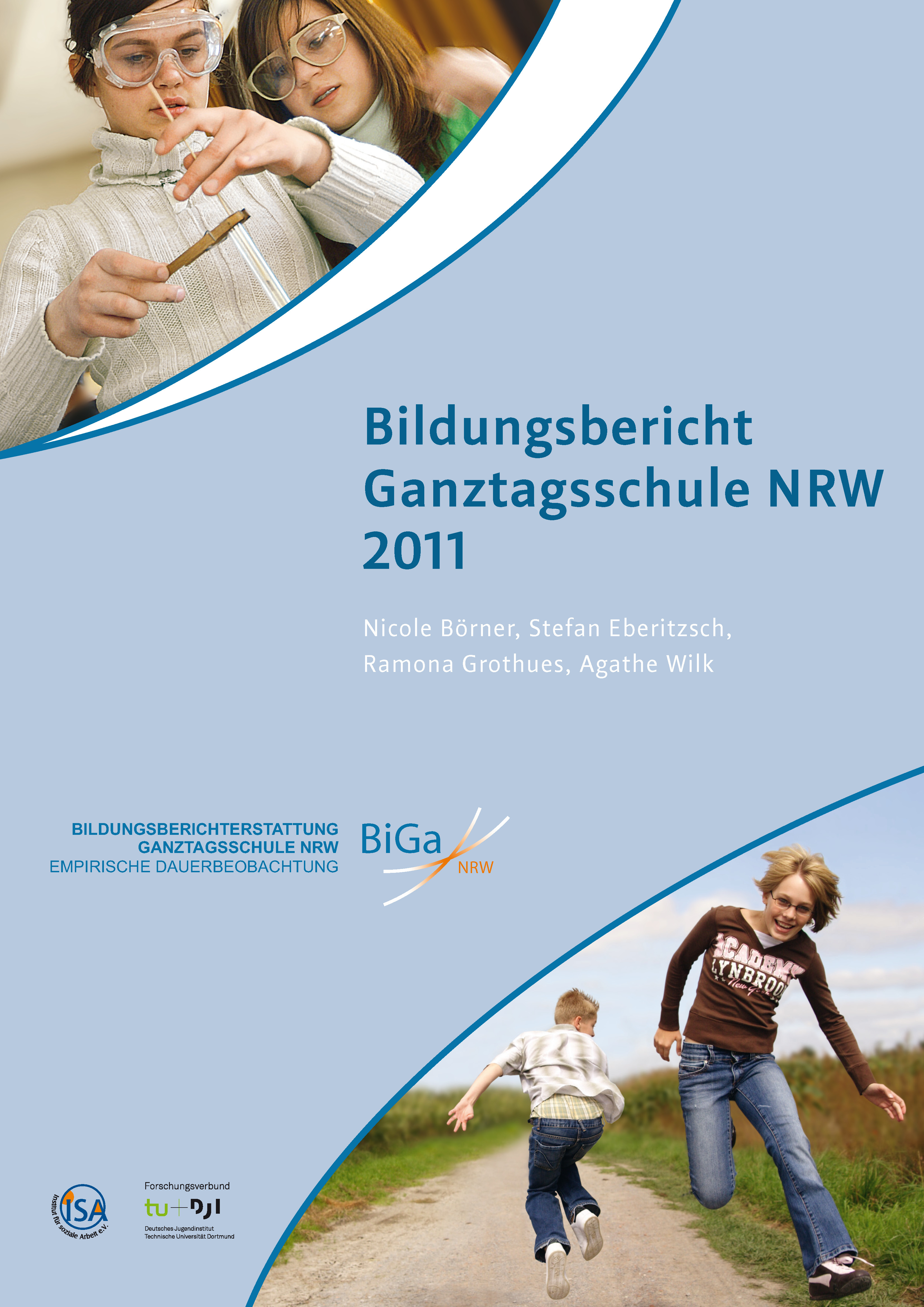 Bildungsbericht Ganztagsschule NRW 2011